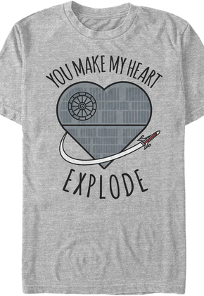 You Make My Heart Explode Star Wars T-Shirt