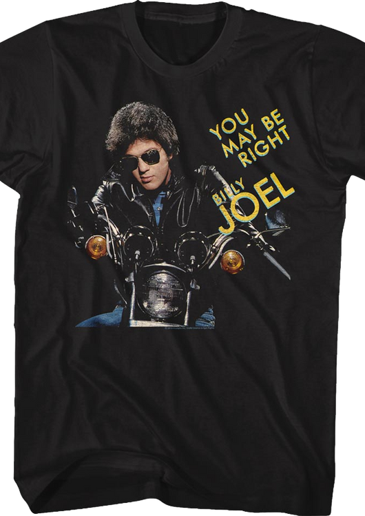 You May Be Right Billy Joel T-Shirt - main product image