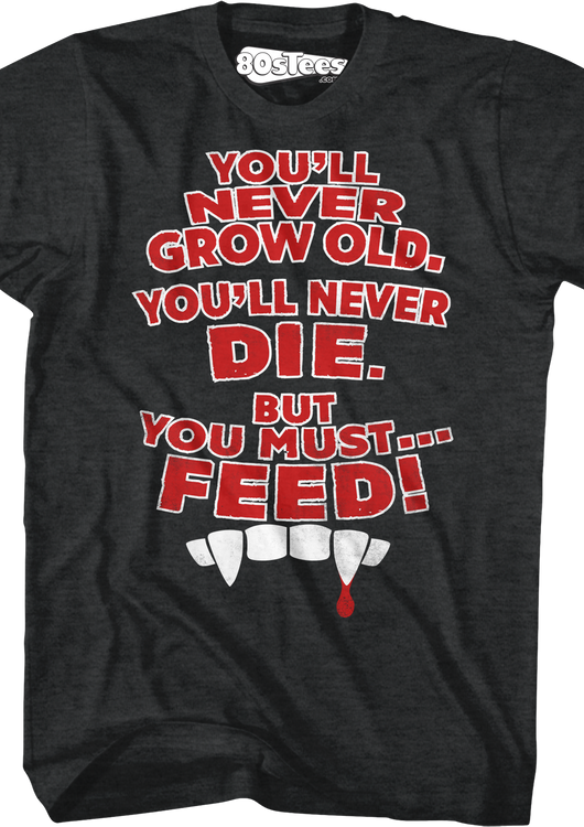 You Must Feed Lost Boys T-Shirt - main product image