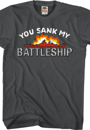 You Sank My Battleship T-Shirt