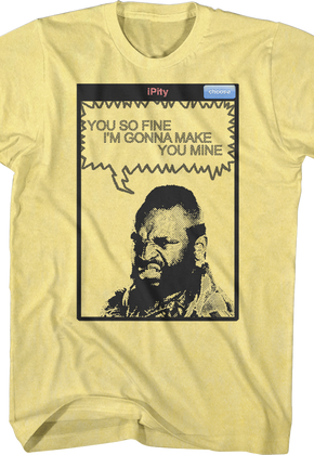 You So Fine Mr. T Shirt