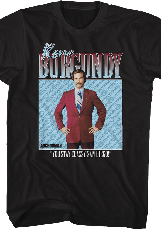 You Stay Classy San Diego Anchorman T-Shirt - main product image