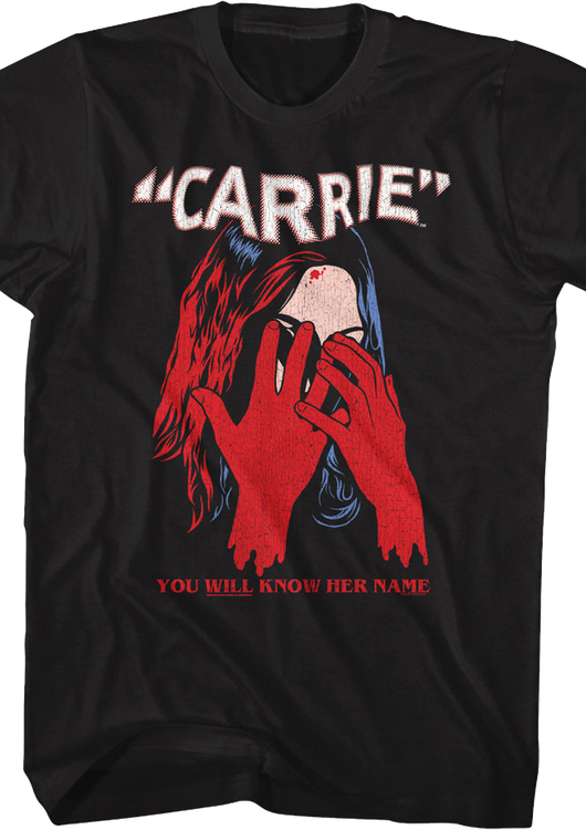 You Will Know Her Name Carrie T-Shirt - main product image