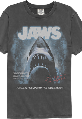 You'll Never Go Into The Water Again Jaws Comfort Colors Brand T-Shirt