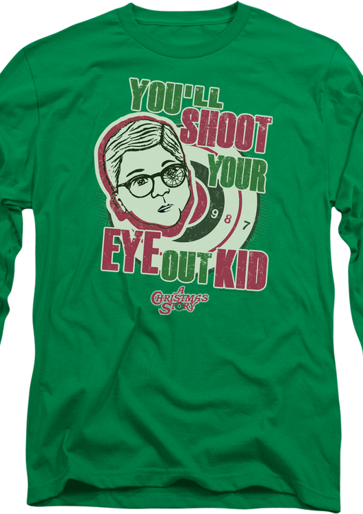 You'll Shoot Your Eye Out Christmas Story Long Sleeve Shirt - main product image