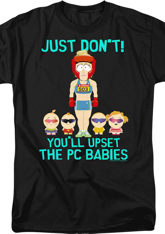 You'll Upset The PC Babies South Park T-Shirt - main product image