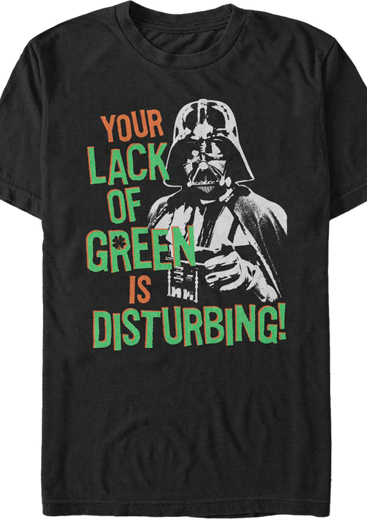 Your Lack Of Green Is Disturbing Star Wars T-Shirt - main product image