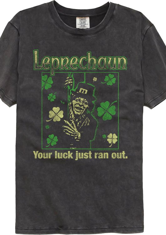 Your Luck Just Ran Out Leprechaun Comfort Colors Brand T-Shirt - main product image