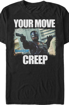 Your Move Robocop T-Shirt