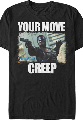 Your Move Robocop T-Shirt