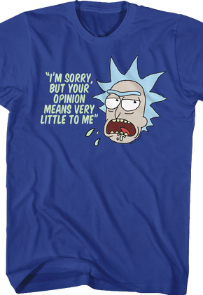 Your Opinion Rick and Morty T-Shirt