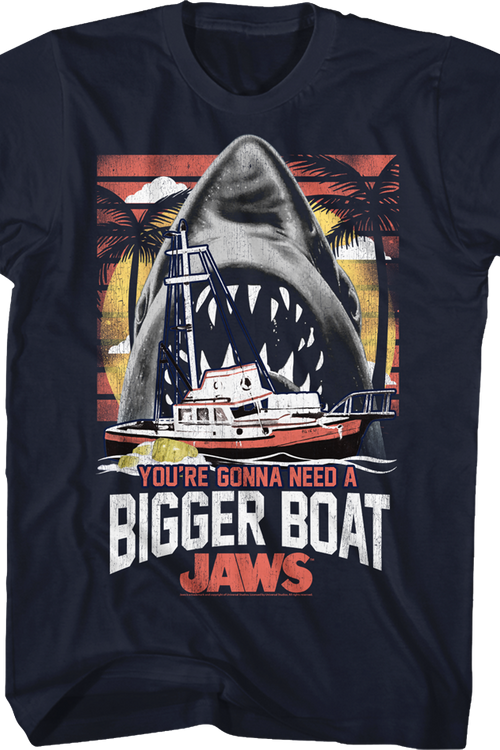 You're Gonna Need A Bigger Boat Jaws T-Shirtmain product image