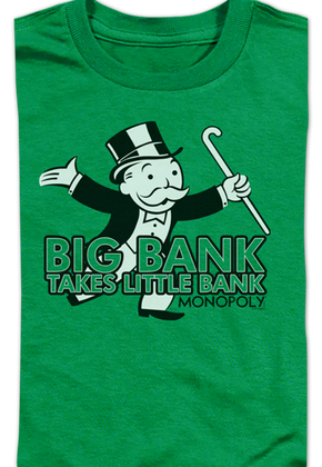 Youth Big Bank Takes Little Bank Monopoly Shirt