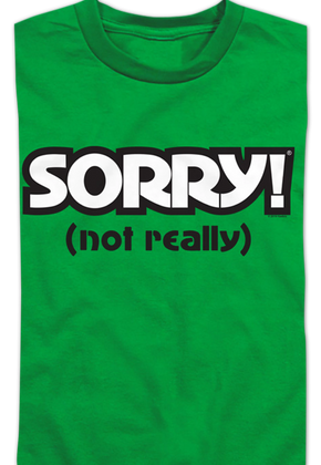 Youth Green Sorry Shirt