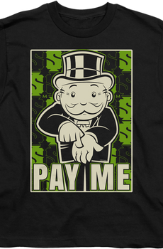 Youth Pay Me Monopoly Shirt
