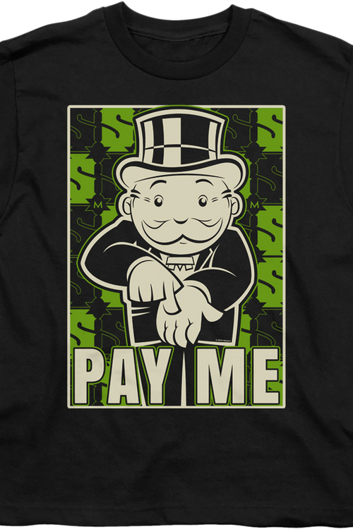 Youth Pay Me Monopoly Shirtmain product image