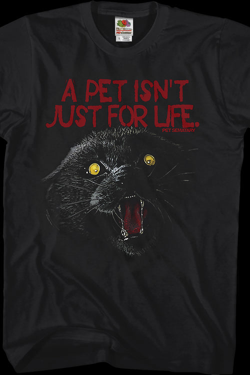 A Pet Isn't Just For Life Pet Sematary T-Shirtmain product image