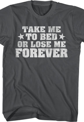 Adult Take Me To Bed T-Shirt
