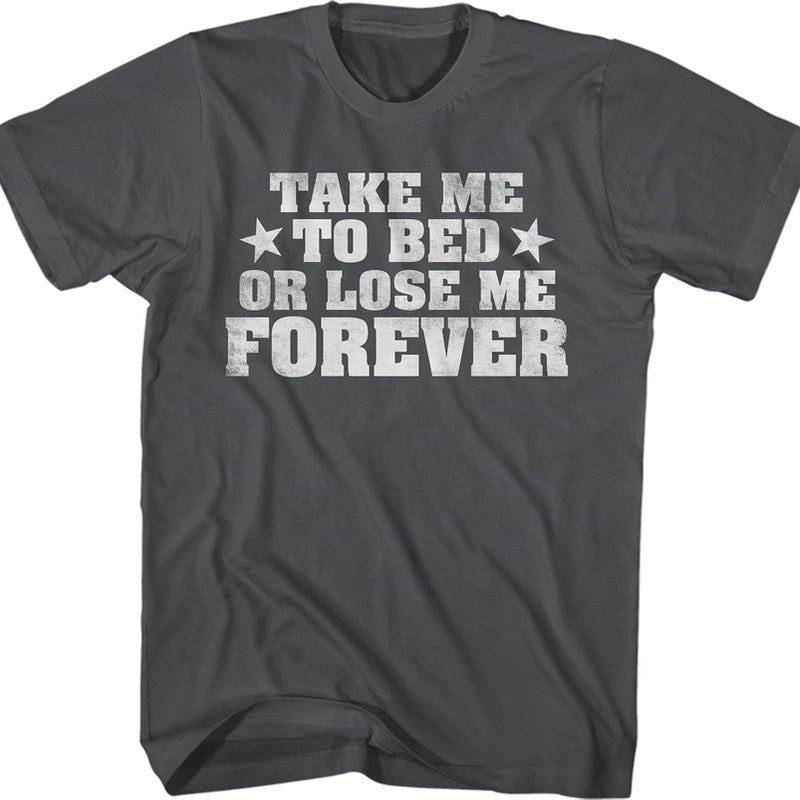 Adult Take Me To Bed TShirt Top Gun Mens Tshirt