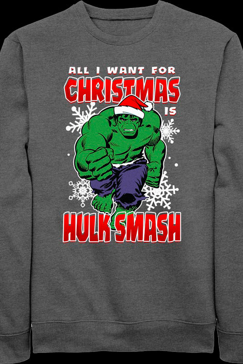 All I Want For Christmas Is Hulk Smash Marvel Comics Sweatshirtmain product image