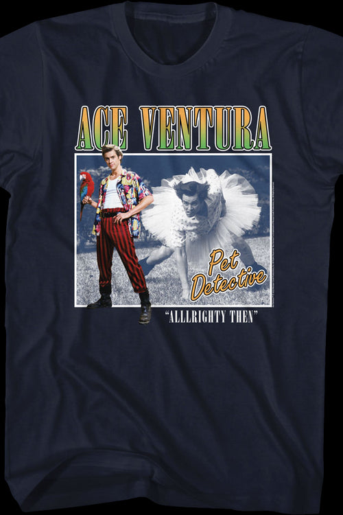Alllrighty Then Ace Ventura T-Shirtmain product image