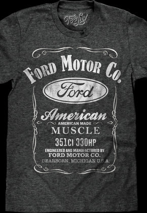 American Made Muscle Ford T-Shirt