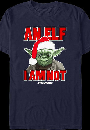 An Elf I Am Not Yoda Star Wars T-Shirt