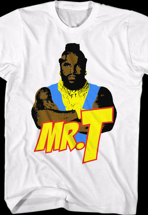 Arms Crossed Mr. T Shirt