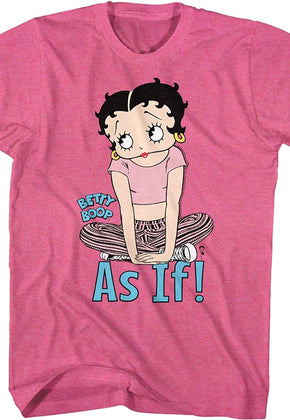 As If Betty Boop T-Shirt
