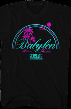 Babylon Scarface T-Shirt