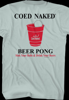 Beer Pong Coed Naked T-Shirt