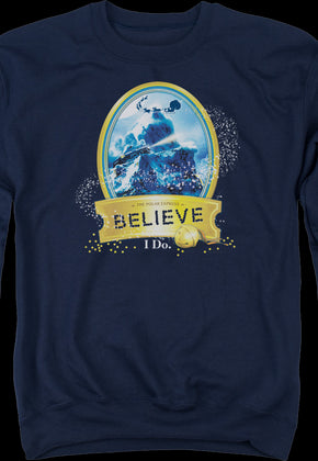 Believe Polar Express Sweatshirt