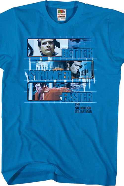 Better, Stronger, Faster Six Million Dollar Man Shirtmain product image