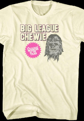Big League Chewie Wookie Of The Year Star Wars T-Shirt