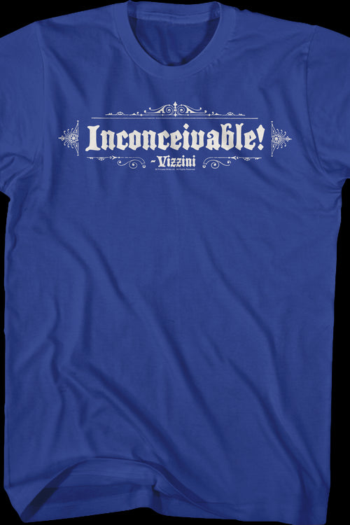 Blue Inconceivable Princess Bride T-Shirtmain product image