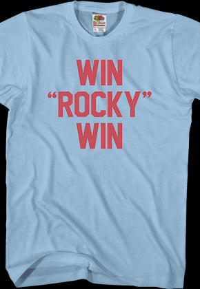 Blue Win Rocky Win T-Shirt