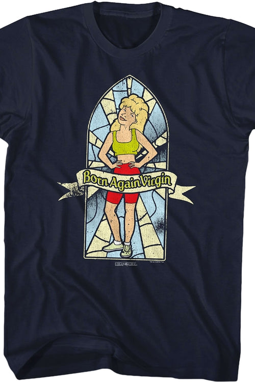 Born Again Virgin King of the Hill T-Shirtmain product image
