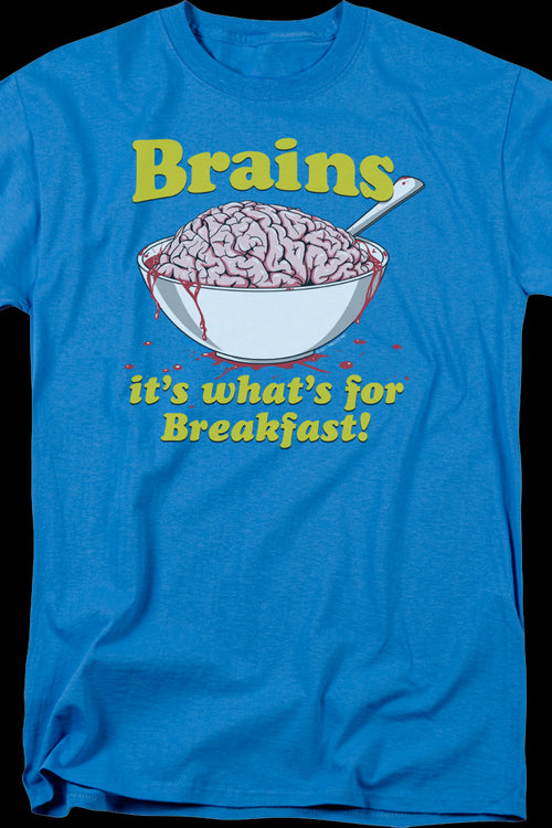 Brains It's What's For Breakfast T-Shirtmain product image