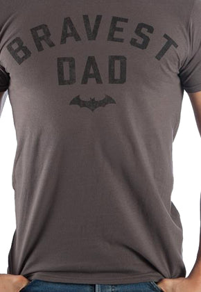 Bravest Dad Batman T-Shirt