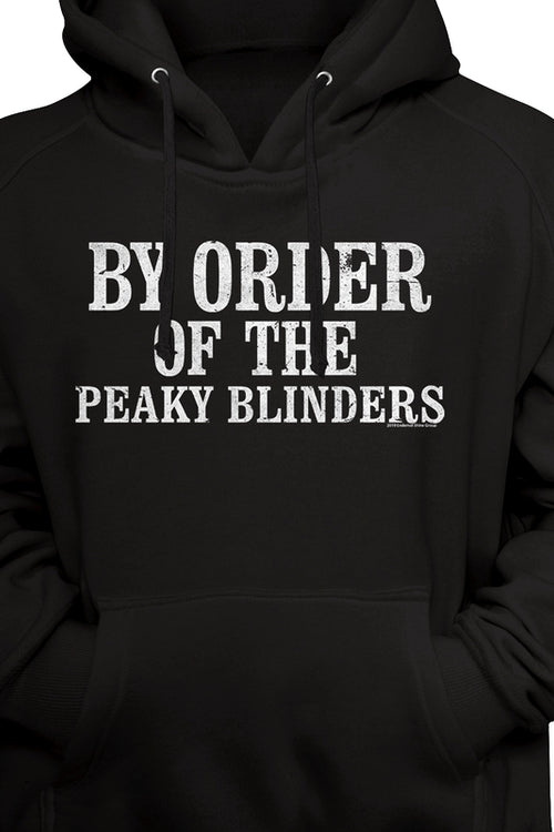 By Order Of The Peaky Blinders Hoodiemain product image