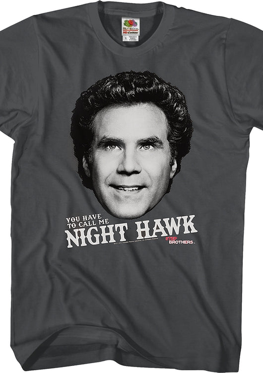Call Me Night Hawk Step Brothers T-Shirt - main product image