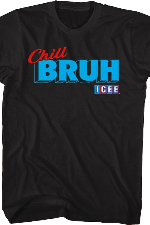 Chill Bruh ICEE T-Shirtmain product image