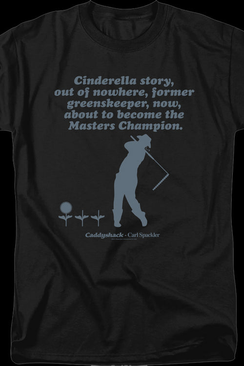Cinderella Story Caddyshack T-Shirtmain product image