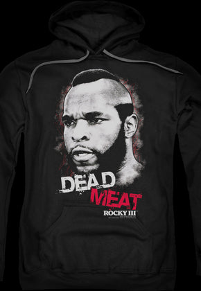 Clubber Lang Dead Meat Rocky 3 Hoodie