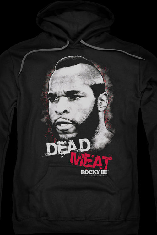 Clubber Lang Dead Meat Rocky 3 Hoodiemain product image
