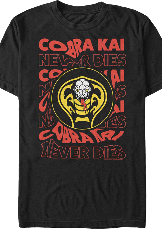 Cobra Kai Never Dies T-Shirt - main product image