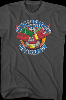 Come Together Like Voltron T-Shirt