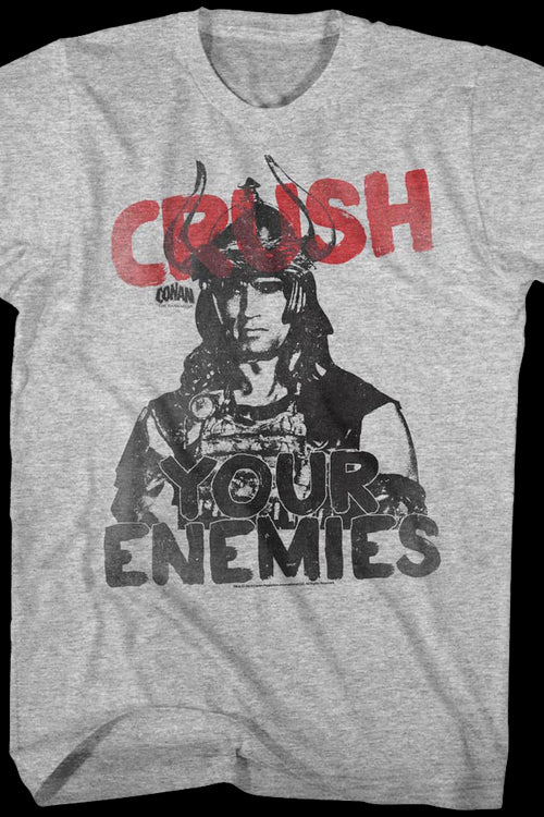 Crush Your Enemies Conan The Barbarian T-Shirtmain product image