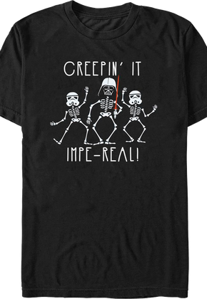 Darth Vader & Stormtroopers Creepin' It Impe-real Star Wars T-Shirt