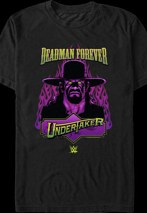 Deadman Forever The Undertaker T-Shirt